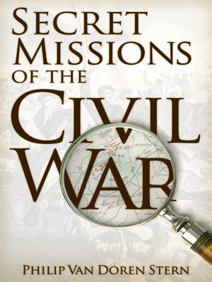 cover image of Secret Missions of the Civil War